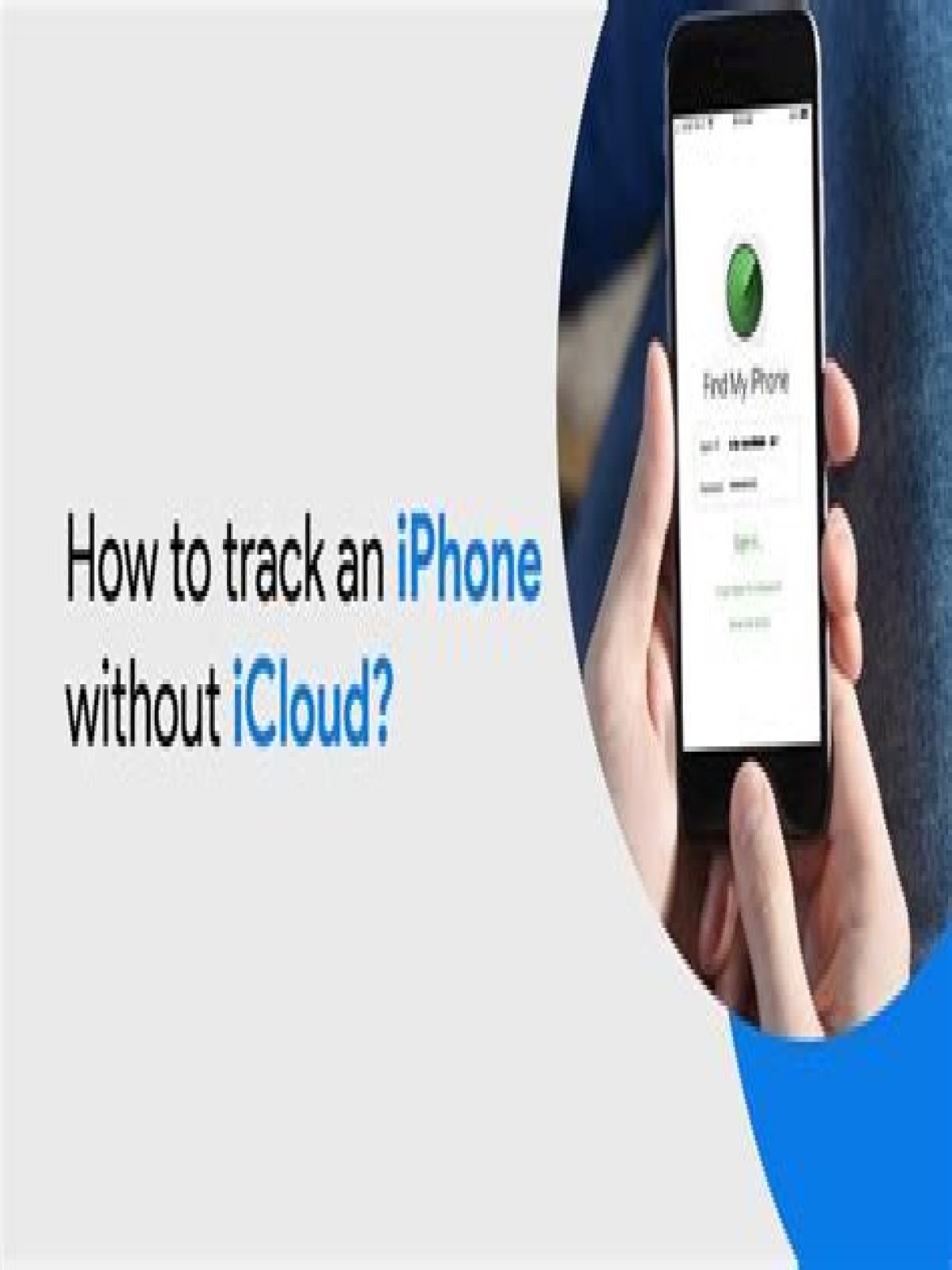 Can I Find My iPhone without iCloud account?