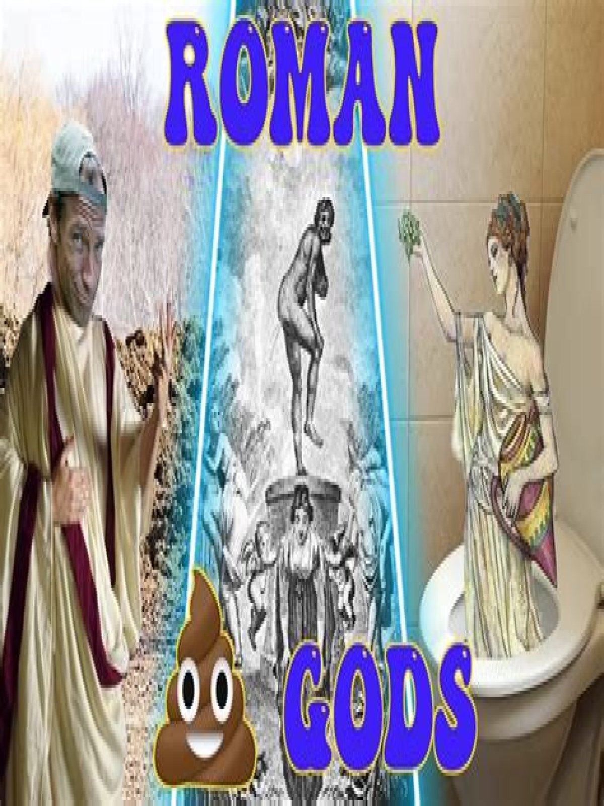 Did Romans worship the god of poop?