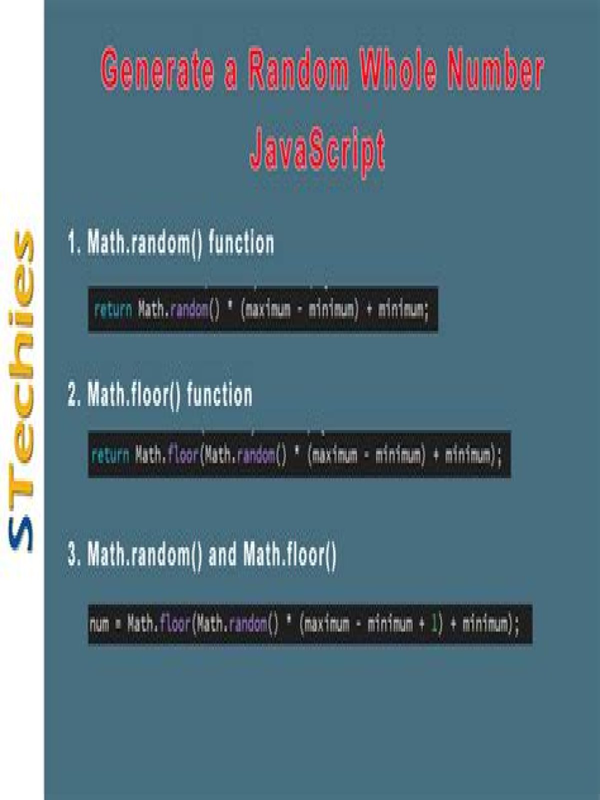 How do you generate a random number in JavaScript?