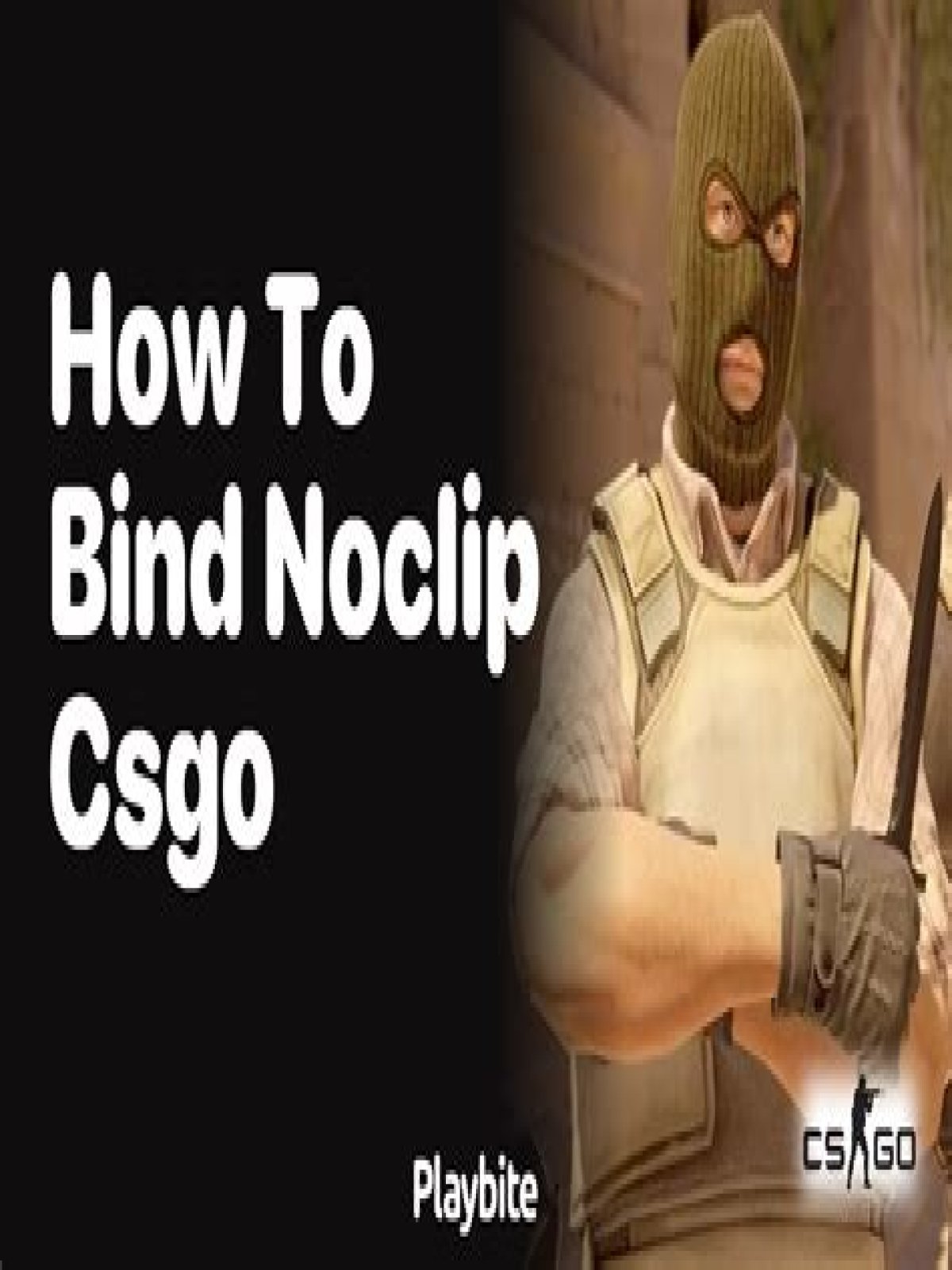 How to bind noclip csgo