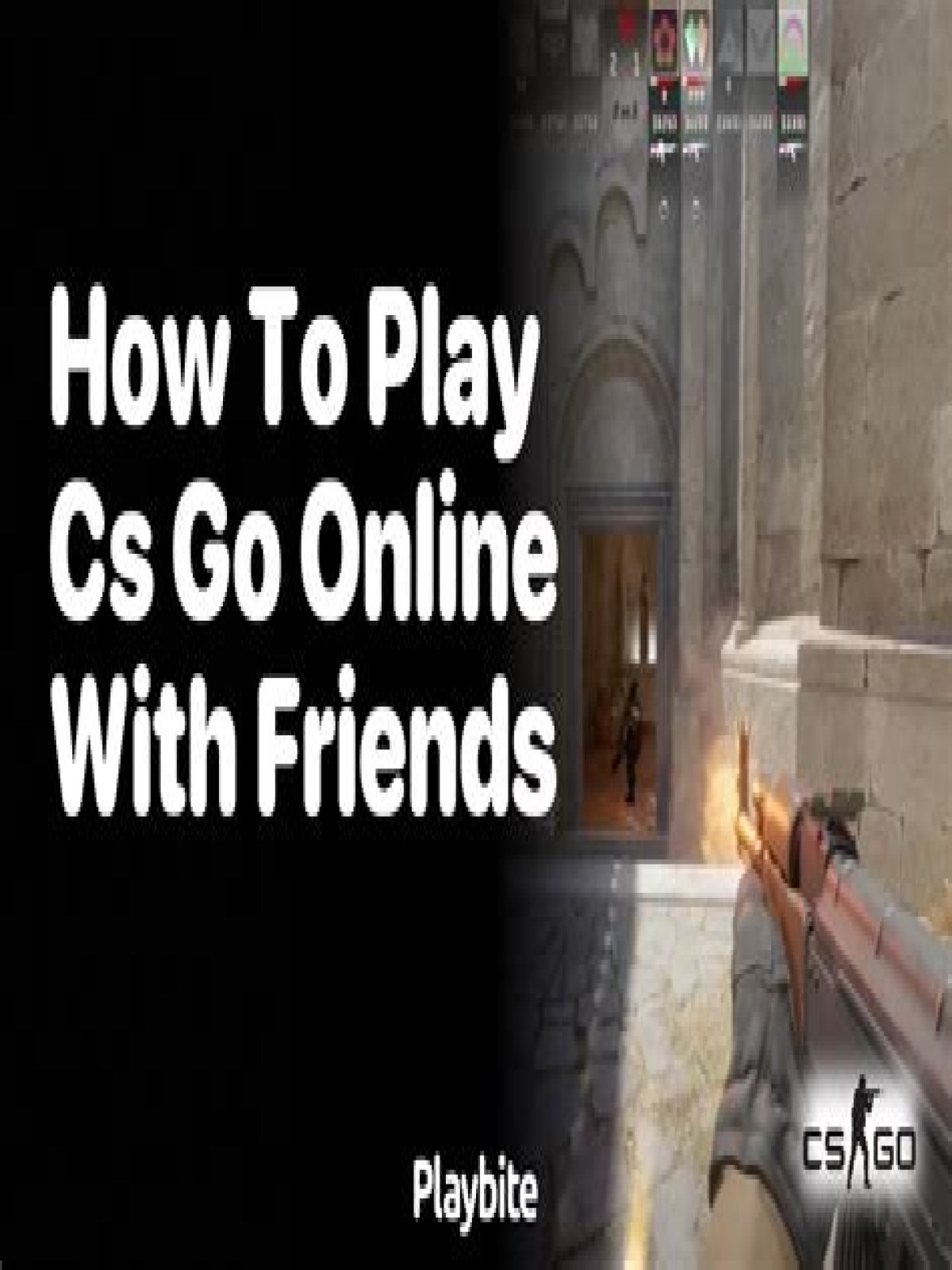 How to play csgo