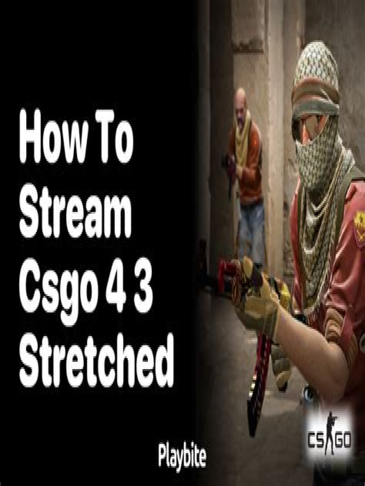 How to stream csgo