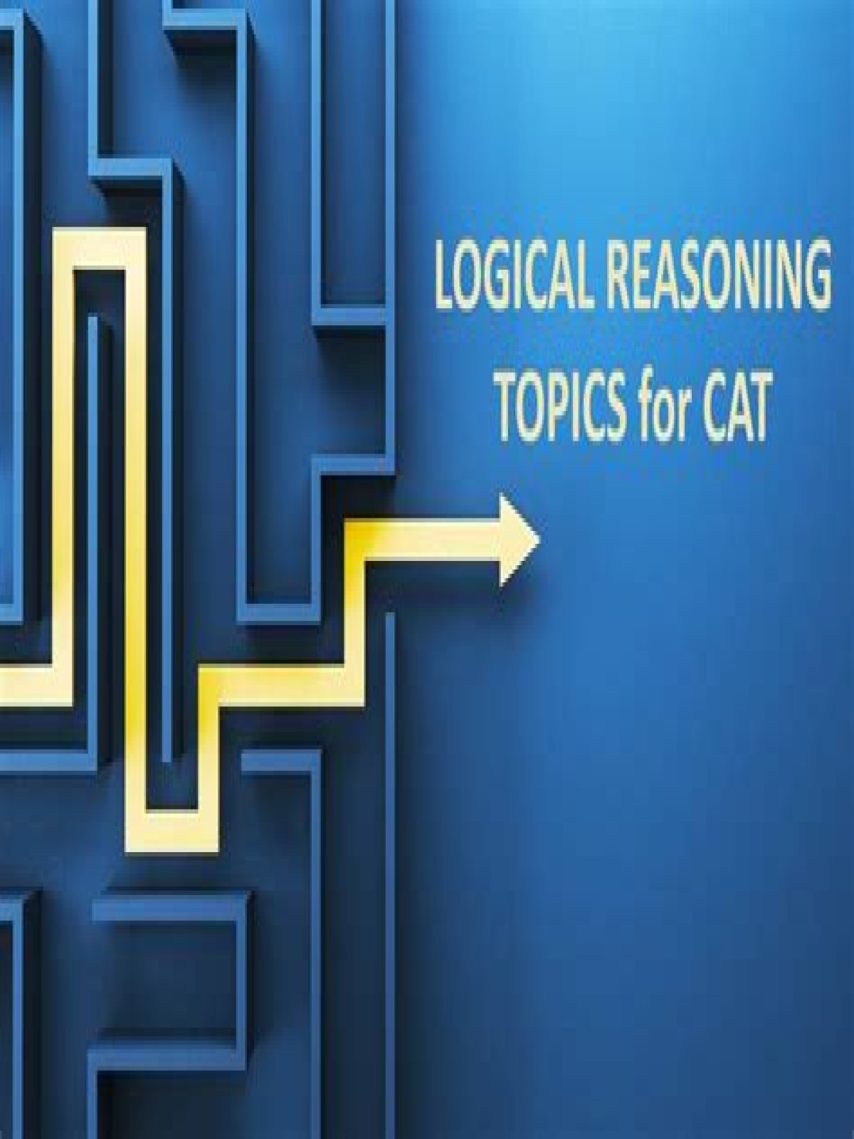 Is logical reasoning easy in cat?