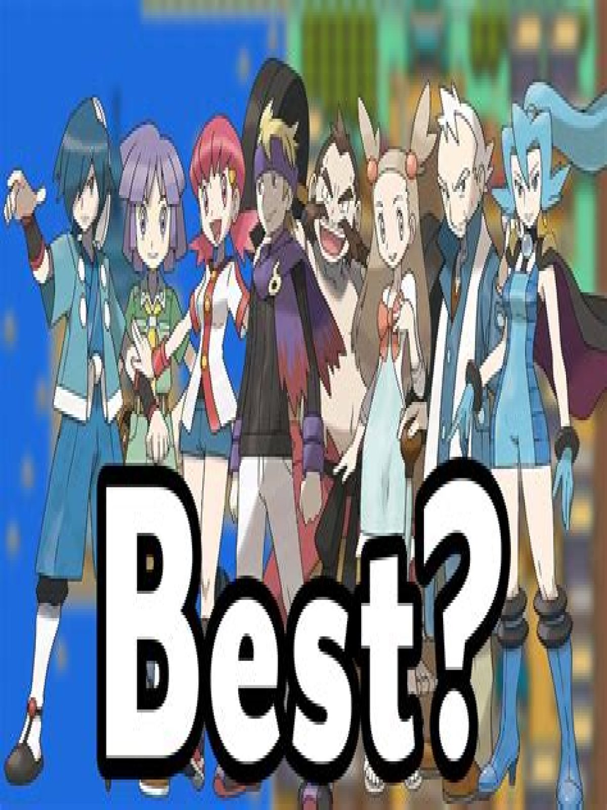 What are the 8 gym leaders?