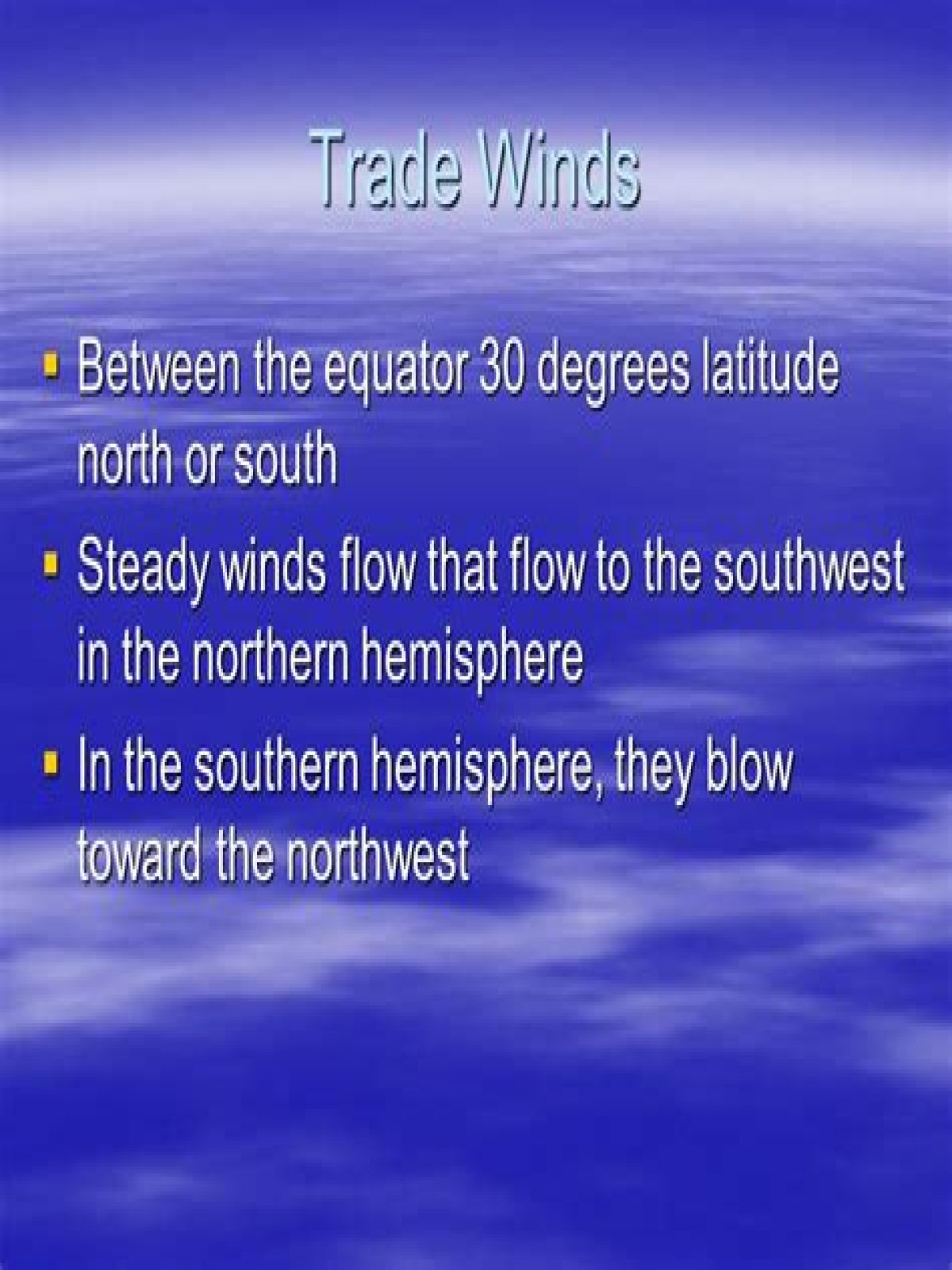 what does southwest winds mean