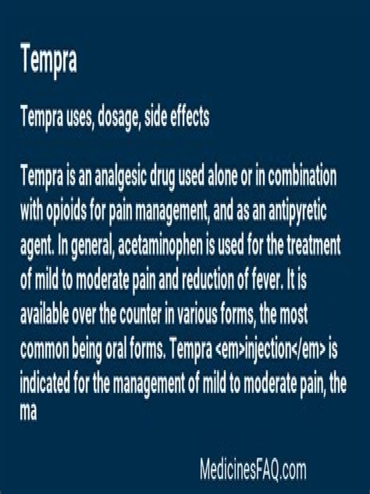 What is the side effect of Tempra?