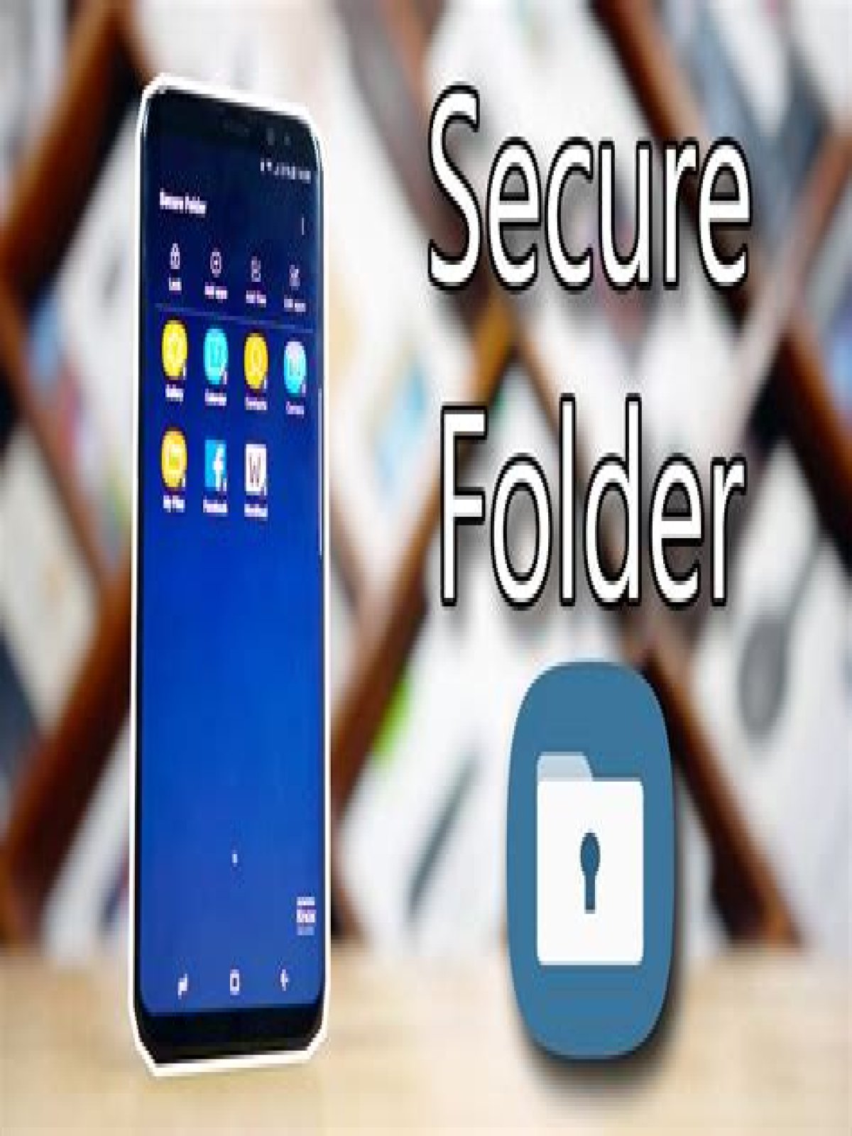 Where are my photos in Secure Folder?