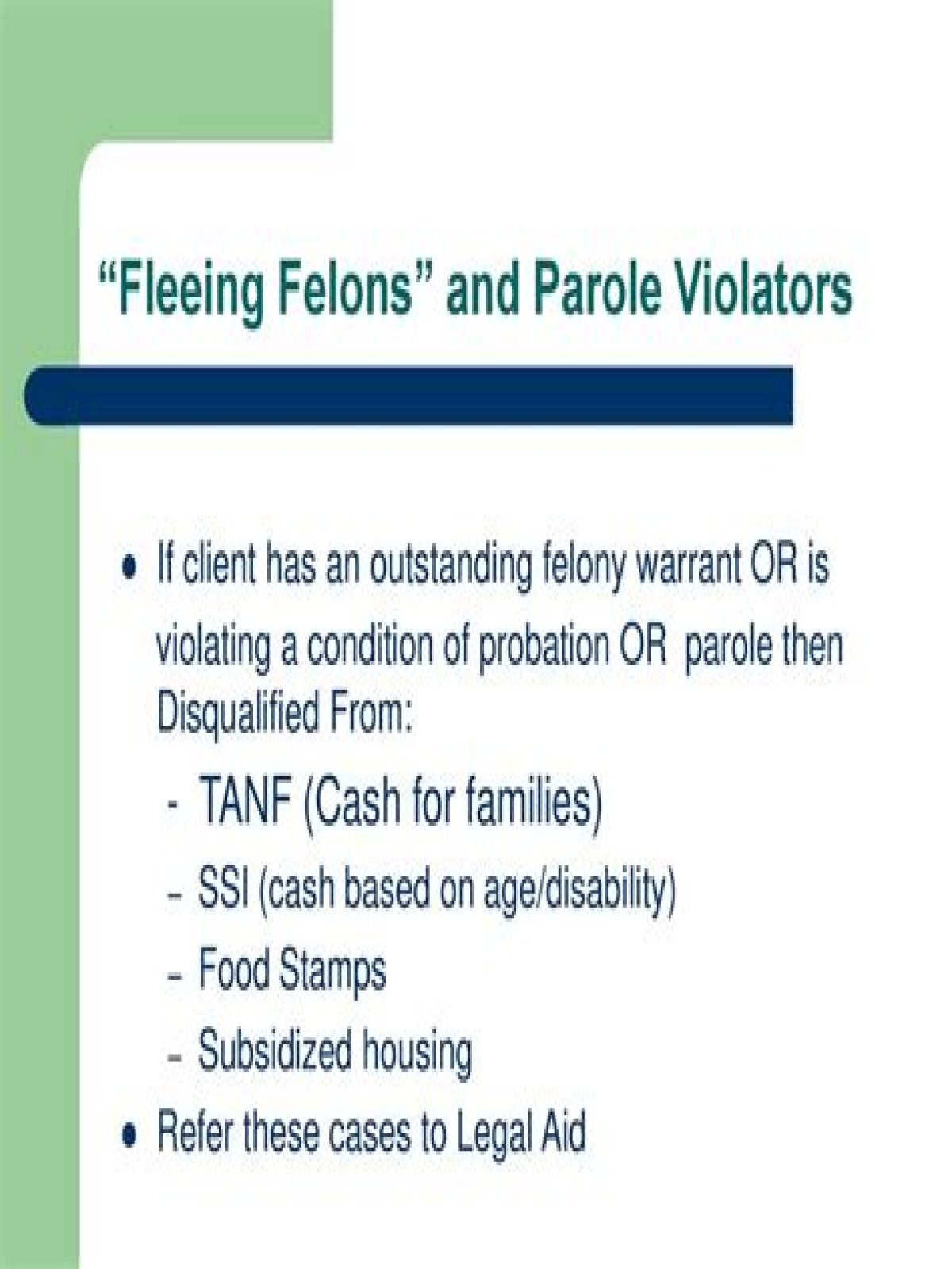 Who are disqualified for parole?