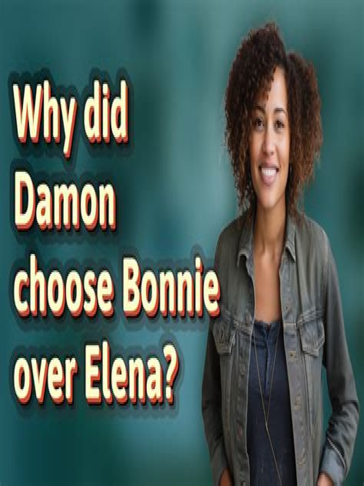 Why did Damon chooses Bonnie over Elena?